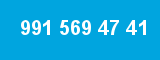 991 569 47 41